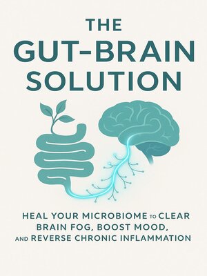 cover image of The Gut-Brain Solution